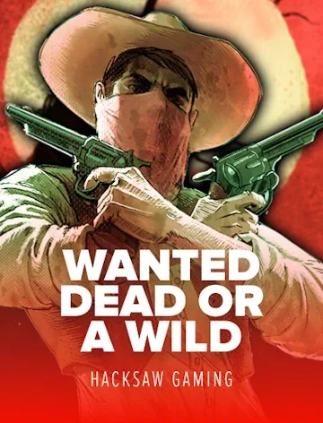 Wanted Dead or a Wild game cover from Hacksaw Gaming, 96.3% RTP
